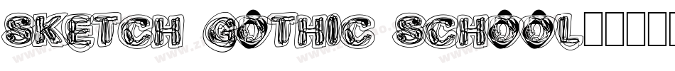 Sketch Gothic School字体转换